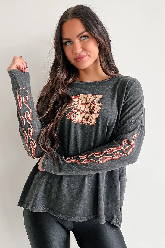 Metallic Accent Women Long Sleeve Top for a Glamorous Look"But She's Hot" Mineral Wash Graphic Long Sleeve Top (Charcoal) Metallic Accent Women Long Sleeve Top for a Glamorous Look"But She's Hot" Mineral Wash Graphic Long Sleeve Top (Charcoal)