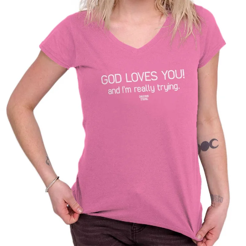 God Loves You Junior Fit V-Neck T Shirt