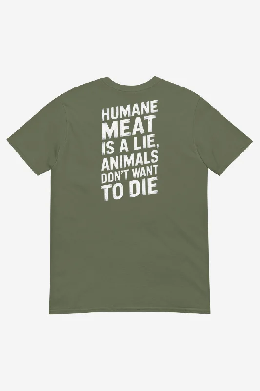 Humane Meat Is A Lie Unisex T-Shirt