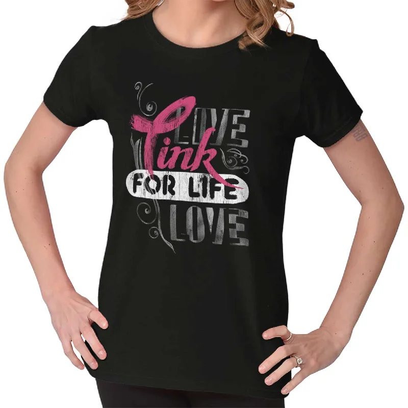 Long Sleeve Women T Shirt for Cooler WeatherPink For Life Ladies T Shirt