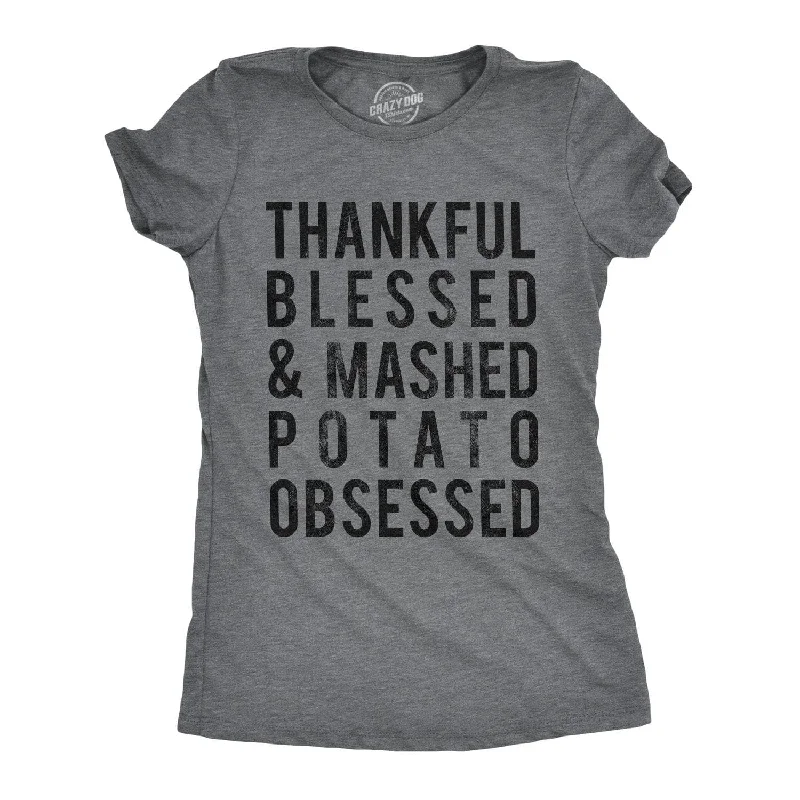 Mashed Potato Obsessed Women's T Shirt