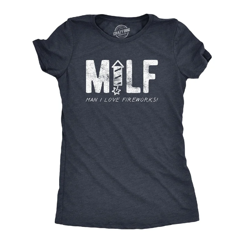 Moisture - Wicking Women T Shirt for Active LifestylesMILF Man I Love Fireworks Women's T Shirt