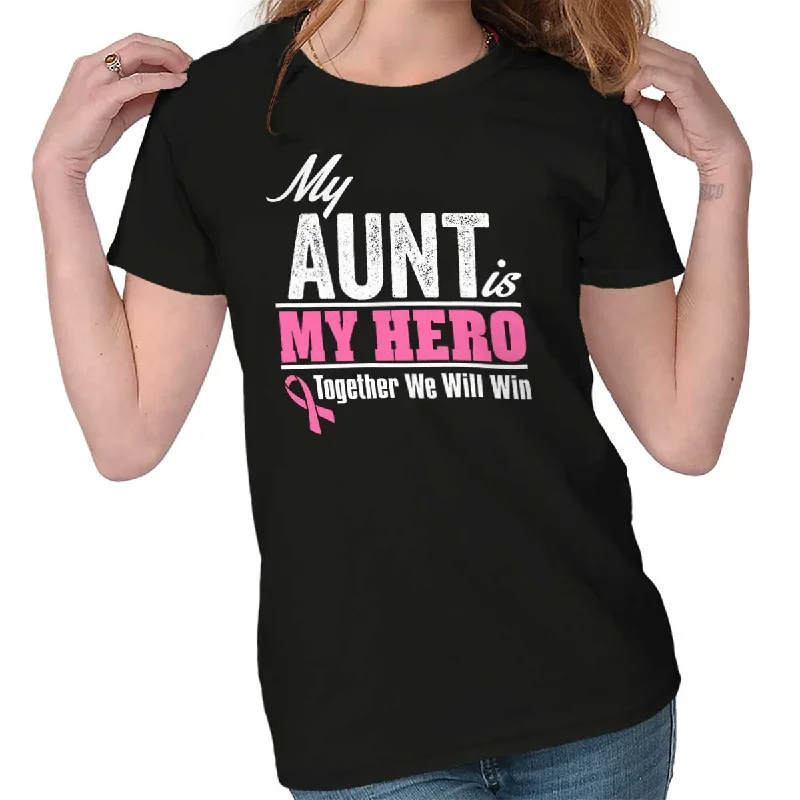 Moisture - Wicking Women T Shirt for Active LifestylesMy Aunt My Hero Ladies T Shirt