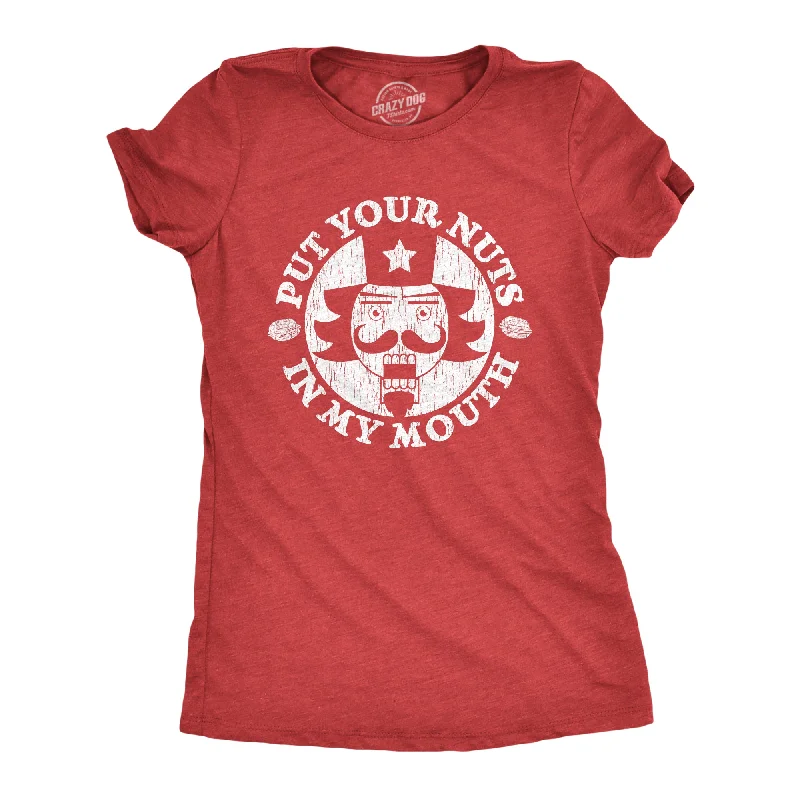 Sequined Women T Shirt for a Sparkly Night OutPut Your Nuts In My Mouth Women's T Shirt