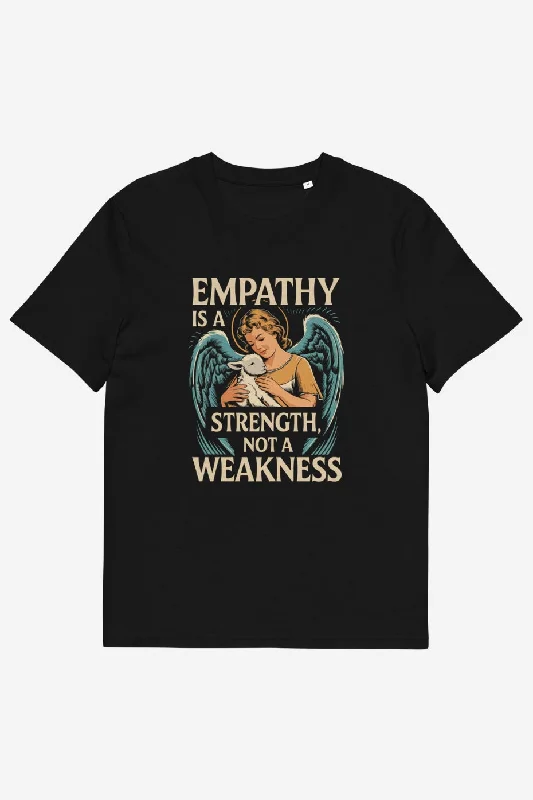 Empathy Is A Strenght Unisex T-Shirt