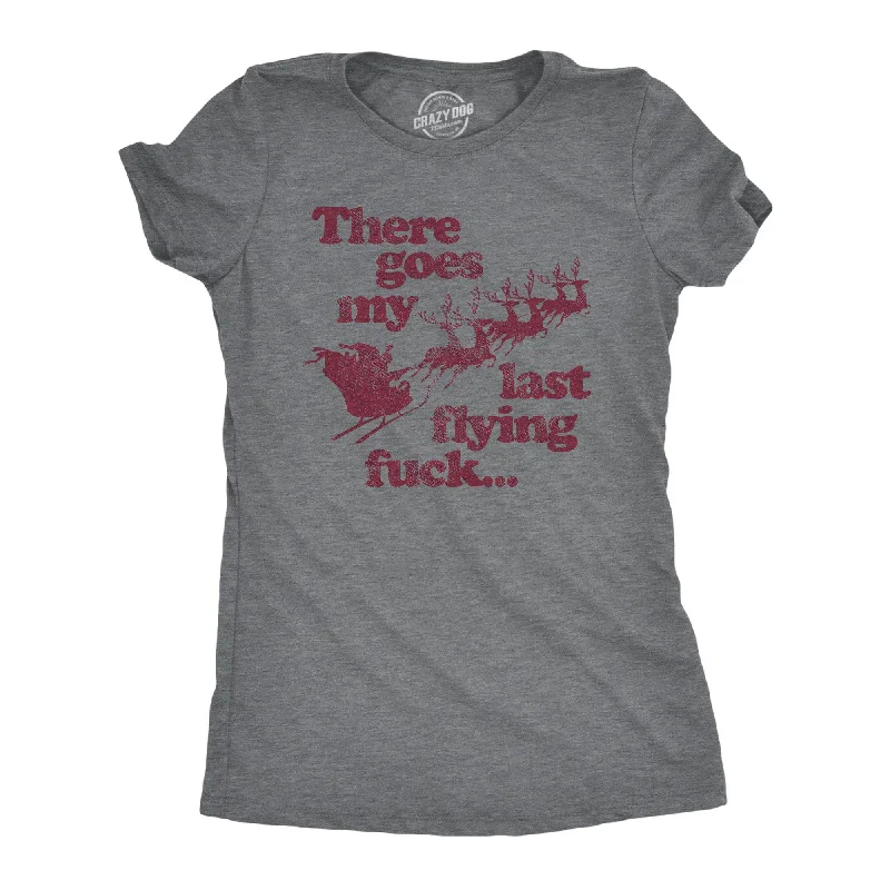 Floral Print Women T Shirt for a Feminine TouchThere Goes My Last Flying Fuck Santa Women's T Shirt